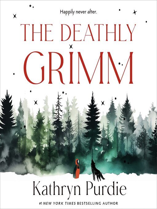 Title details for The Deathly Grimm by Kathryn Purdie - Wait list